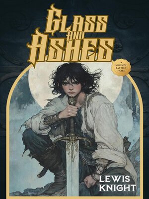 cover image of Glass and Ashes